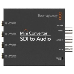 Mini convertisseur SDI vers Audio – Blackmagic Mini Converter SDI to Audio
